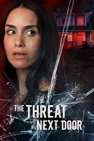 Watch Full Movie: The Threat Next Door (2023)