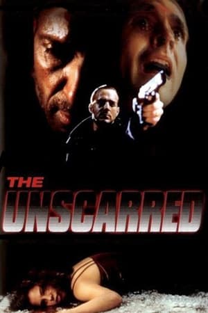 Watch Free The Unscarred (2000)