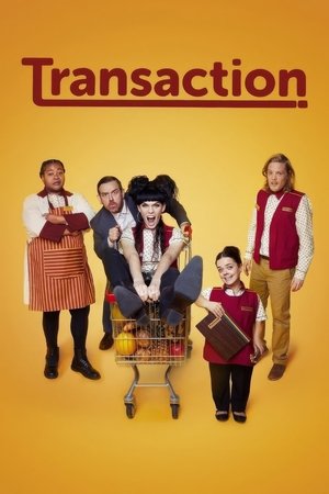 Watch Free Transaction (2025)