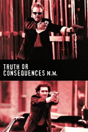 Watch Free Truth or Consequences, N.M. (1997)