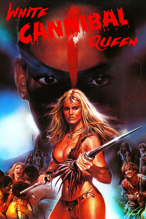Watch Free White Cannibal Queen (1980)