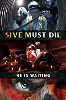 Watch Free 5ive Must Die (2017)