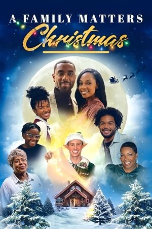 Watch Free A Family Matters Christmas (2022)