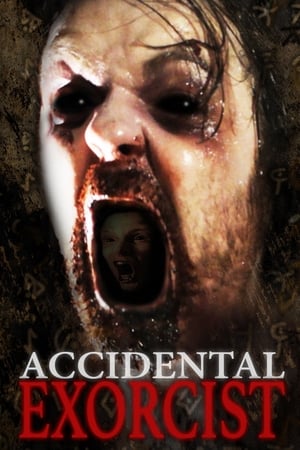 Watch Free Accidental Exorcist (2016)
