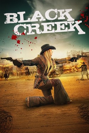 Watch Free Black Creek (2024)