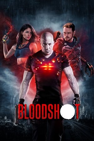 Watch Free Bloodshot (2020)