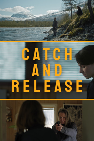 Watch Free Catch and Release (2021-)