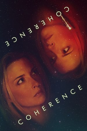 Watch Free Coherence (2013)