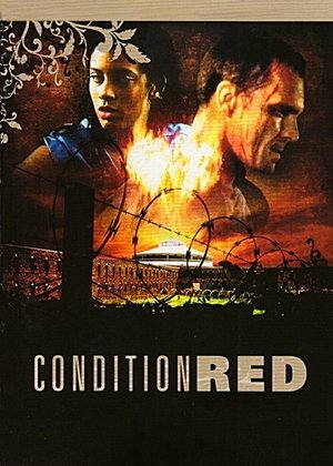 Watch Free Condition Red (1995)