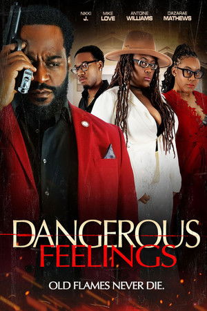 Watch Free Dangerous Feelings (2024)