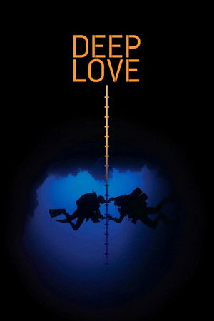 Watch Free Deep Love (2013)
