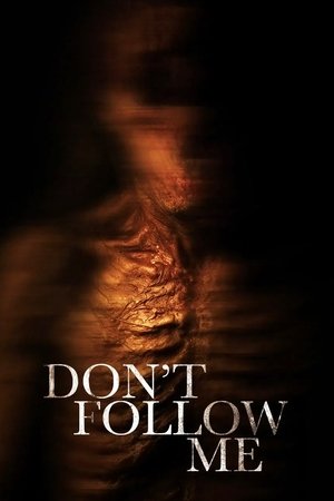 Watch Full Movie: No Me Sigas (2025)