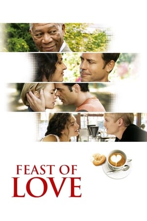 Watch Free Feast of Love (2007)