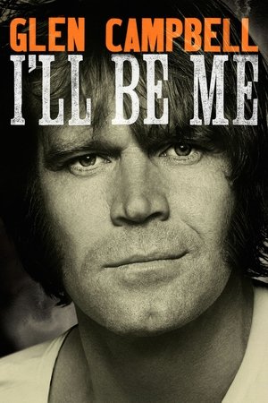 Watch Free Glen Campbell: Ill Be Me (2014)