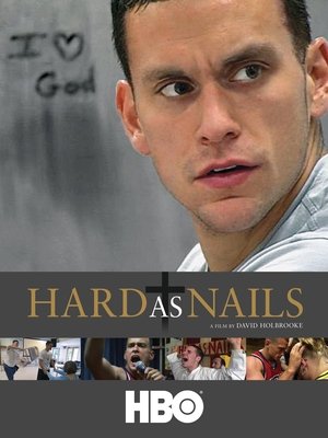 Watch Free Hard as Nails (2007)