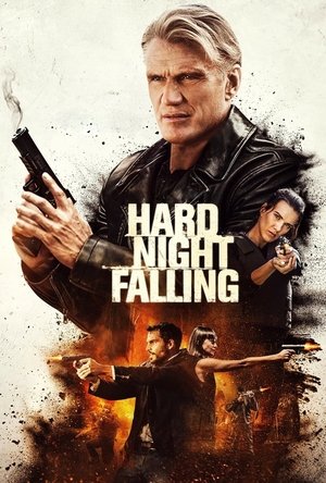 Watch Free Hard Night Falling (2019)