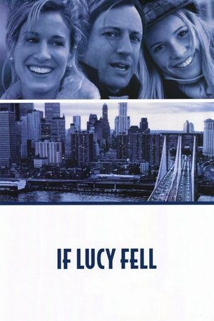 Watch Free If Lucy Fell (1996)
