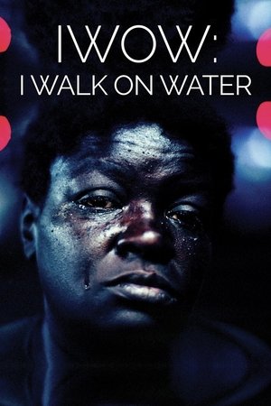 Watch Free I Walk on Water (2020)