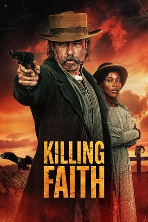 Watch Free Killing Faith (2025)