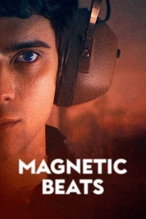 Watch Free Magnetic Beats (2021)