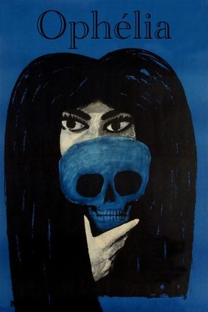 Watch Free Ophélia (1963)