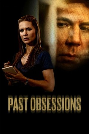 Watch Free Past Obsessions (2011)