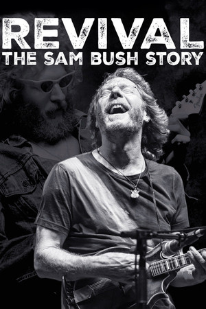 Watch Free Revival: The Sam Bush Story (2015)