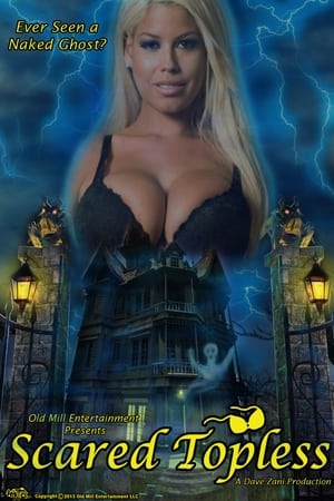 Watch Free Scared Topless (2015)