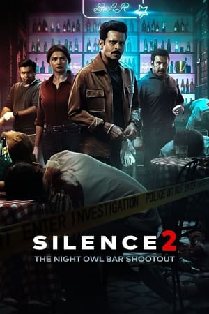 Watch Free Silence 2 The Night Owl Bar Shootout (2024)