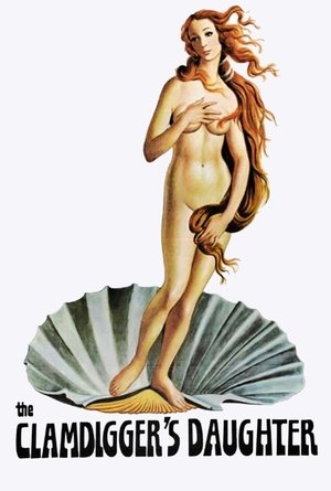 Watch Free The Clamdiggers Daughter (1974)