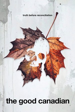 Watch Free The Good Canadian (2025)