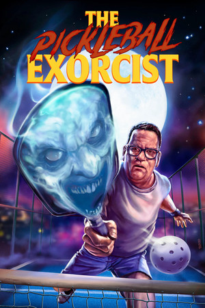 Watch Free The Pickleball Exorcist (2025)