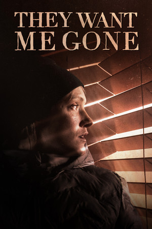 Watch Free They Want Me Gone (2022)