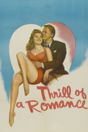 Watch Free Thrill of a Romance (1945)