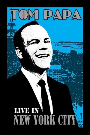 Watch Free Tom Papa: Live in New York City (2011)