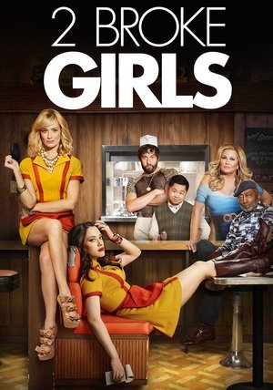 Watch Free 2 Broke Girls