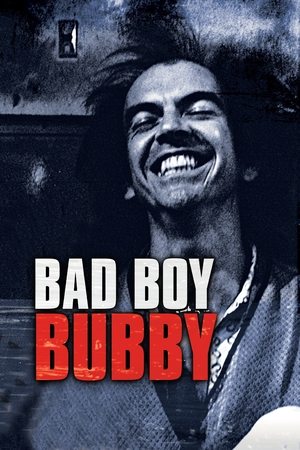 Watch Free Bad Boy Bubby (1993)