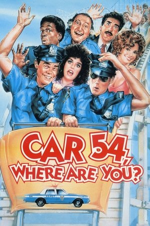 Watch Free Car 54, Where Are You? (1994)