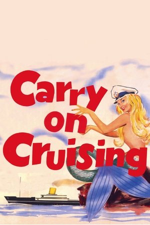 Watch Free Carry On Cruising (1962)