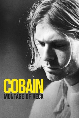 Watch Full Movie: Kurt Cobain: Montage of Heck (2015)