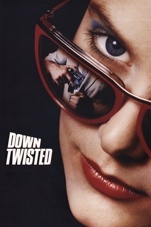 Watch Free Down Twisted (1987)