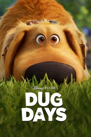 Watch Free Dug Days (2021 )