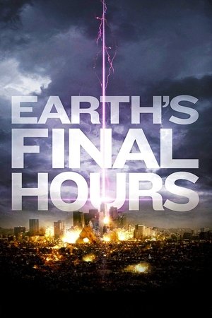 Watch Free Earths Final Hours (2011)