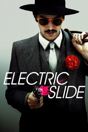 Watch Free Electric Slide (2014)