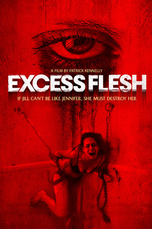Watch Free Excess Flesh (2015)
