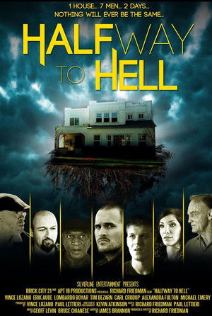 Watch Free Halfway to Hell (2013)