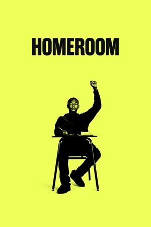 Watch Free Homeroom (2021)