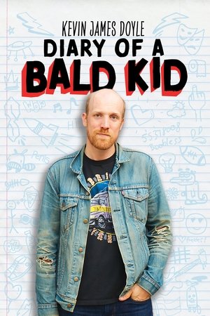 Watch Free Kevin James Doyle Diary of a Bald Kid (2025)