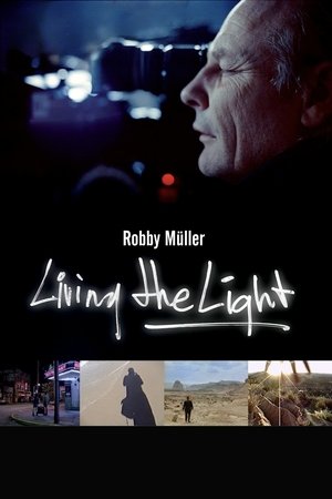 Watch Free Robby Müller: Living the Light (2018)