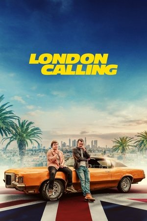Watch Free London Calling (2025)